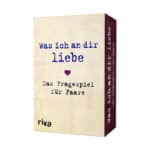 Was ich an dir liebe – Das Fragespiel für Paare