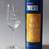 XL Wie war Dein Tag-Weinglas (1x 550ml Glas) von Schott Zwiesel | Made in Germany | Guter Tag, Schlechter Tag, Frag Nicht -Weinglas mit Aufdruck | Rotwein Weisswein | Sternefresser