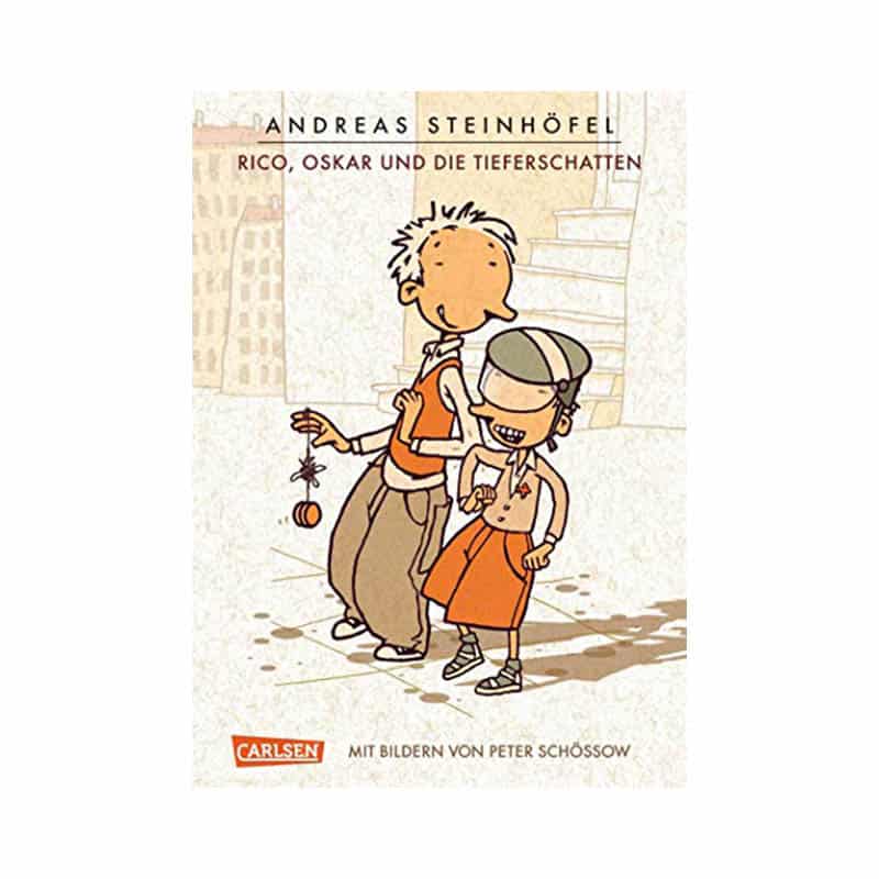 Rico, Oskar und die Tieferschatten (Rico und Oskar 1) Ausgezeichnet mit dem Corine - Internationaler Buchpreis, Kategorie Jugendbuchpreis der ... 2009, Kategorie Kinderbuch Andreas Steinhöfel, Peter Schössow