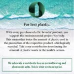 for less plastic. Vegan & ohne Tierversuche.
