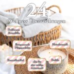 Beauty Adventskalender 2024 – Wellness Edition | 24 Kosmetik-Überraschungen mit Naturkosmetik, Raumdüften & Ölen