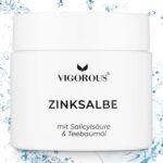 VIGOROUS® Zinksalbe 60ml gegen Pickel – Anti-Akne Creme mit Teebaumöl & Salicylssäure