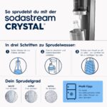 SodaStream Crystal 3.0 Wassersprudler mit 2 Glaskaraffen – Elegantes Sprudelwasser-System – Bild 6