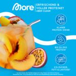 MORE Clear Protein Peach Passionfruit Ice Tea 600g – Whey Isolat Drink Made in Germany – Bild 2