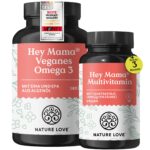 Nature Love Hey Mama Schwangerschaftsvitamine – 3 Monate mit Folsäure & Omega 3