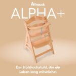 hauck Alpha+ Holz-Hochstuhl – Mitwachsend von 6 Monaten bis 90 kg für Familien – Bild 4