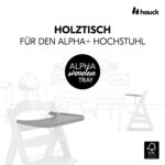 hauck Holz Essbrett für Alpha+ & Beta+ Hochstuhl – FSC Buchenholz Grau – Bild 3