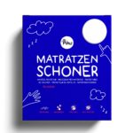 Pihu Matratzenschoner wasserdicht – Schutz für Baby-, Kinder- & Erwachsenenbetten